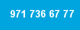 971 736 67 77